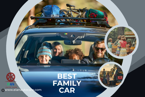 Best Family car guides-Eian Auto Care